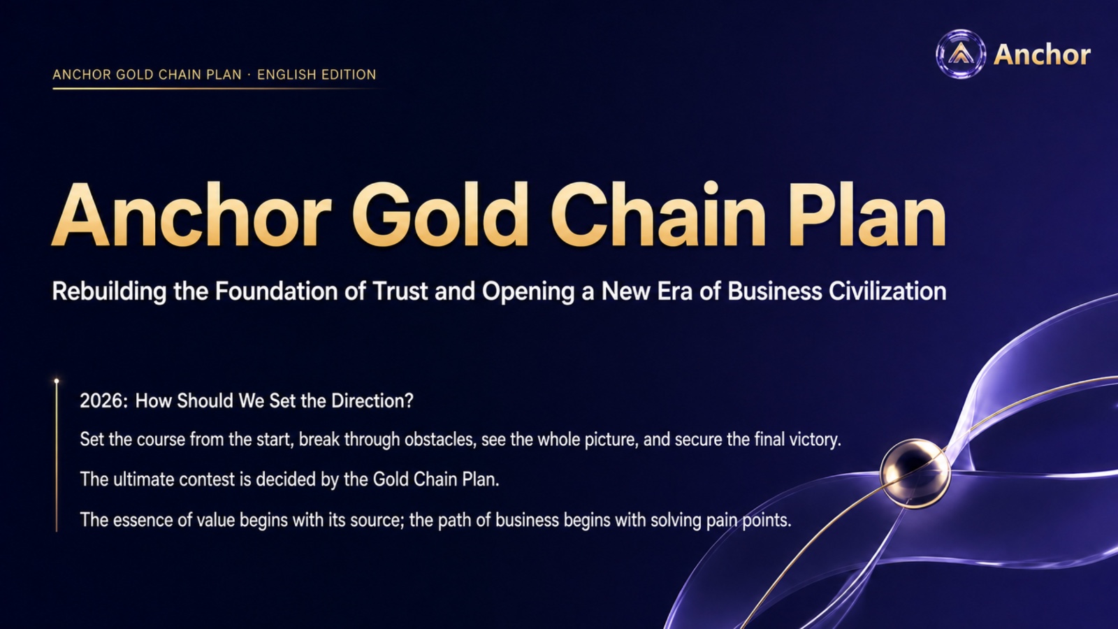 Anchor Gold Chain Plan Economic Model第 1 页